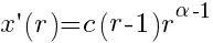 x prime(r)=c(r-1)r^{alpha-1}